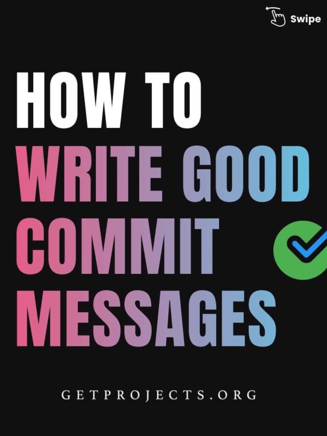 How to write Good Commit Messagess – GetProjects.org